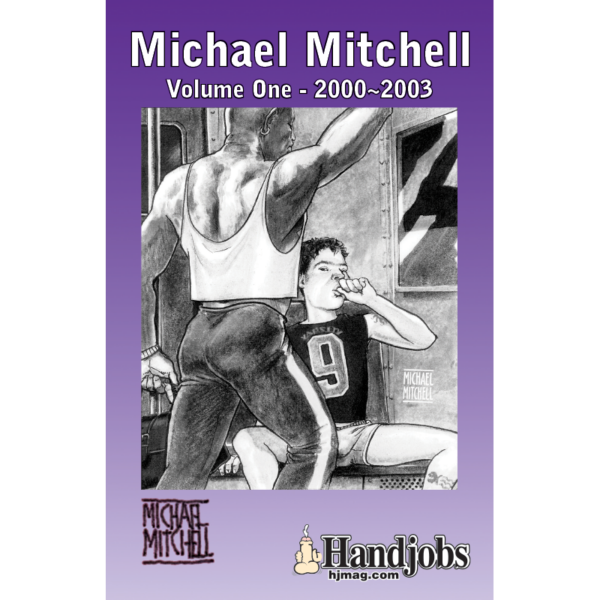 Michael Mitchell vol 1 • 2000-2003